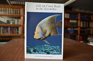 Bild des Verkufers fr Life on Coral Reefs in the Seychelles. Seychelles Nature Booklet Number 3 zum Verkauf von Gppinger Antiquariat