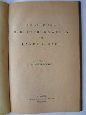 Jüdisches Bibliothekswesen im Lande Israel.