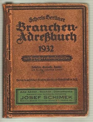 Berliner Adressbuch. Sonderausgabe des II. Teils, 1932, mit Fernsprechanschlüssen. Industrie, Gew...