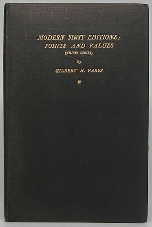 Modern First Editions: Points and Values (Third Series)