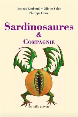 Bild des Verkufers fr Sardinosaures & Cie zum Verkauf von JLG_livres anciens et modernes