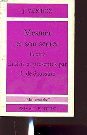 Imagen del vendedor de Mesmer et son secret a la venta por JLG_livres anciens et modernes