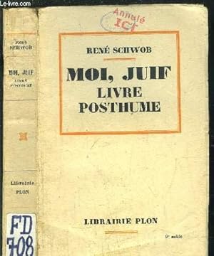 Bild des Verkufers fr Moi, Juif Livre Posthume zum Verkauf von JLG_livres anciens et modernes