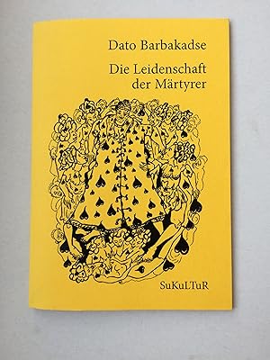 Seller image for Die Leidenschaft der Mrtyrer for sale by Bildungsbuch