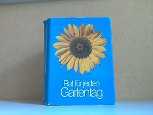 Rat für jeden Gartentag - Ein praktisches Handbuch für den Gartenfreund Bildideen und Zeichnungen...