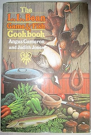 Immagine del venditore per The L. L. Bean Game and Fish Cookbook venduto da Fireside Angler