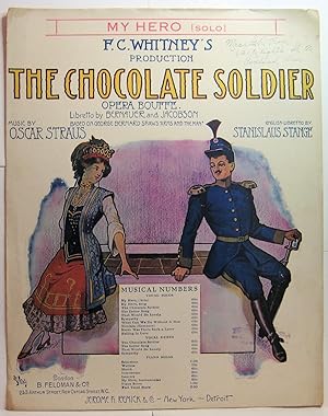 Image du vendeur pour MY HERO [SOLO] F. C. WHITNEY'S PRODUCTION THE CHOCOLATE SOLDIER mis en vente par Rose City Books