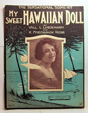 Seller image for MY SWEET HAWAIIAN DOLL THE SENSATIONAL SONG HIT for sale by Rose City Books