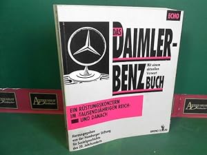 Seller image for Das Daimler-Benz-Buch. Ein Rstungskonzern im 'Tausendjhrigen Reich' und danach. for sale by Antiquariat Deinbacher