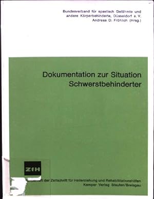 Seller image for Dokumentation zur Situation Schwerstbehinderter : ZfH, Sonderh. d. Zeitschr. fr Heilerziehung u. Rehabilitationshilfen. for sale by books4less (Versandantiquariat Petra Gros GmbH & Co. KG)