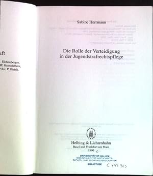 Bild des Verkufers fr Die Rolle der Verteidigung in der Jugendstrafrechtspflege. Basler Studien zur Rechtswissenschaft, Band 9. zum Verkauf von books4less (Versandantiquariat Petra Gros GmbH & Co. KG)