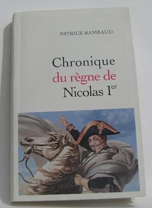 Chronique du règne de Nicolas 1er