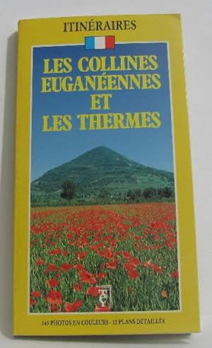 Image du vendeur pour Les collines euganennes et les thermes mis en vente par crealivres