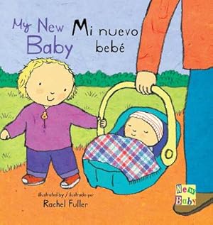 Bild des Verkufers fr Mi Nuevo Bebe/My New Baby (Board Book) zum Verkauf von BargainBookStores
