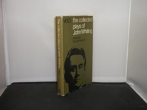 The Collected Plays of John Whiting Volume 1 (Condition of Agreement, Saint's Day, A Penny for a ...