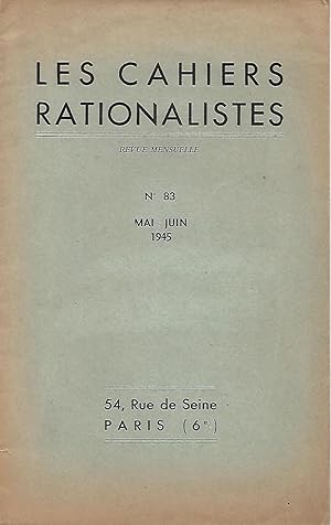 Image du vendeur pour Les Cahiers Rationalistes revue mensuelle Mai-Juin 1945 N 83 - Rationalisme et lacit par Georges Cogniot mis en vente par LES TEMPS MODERNES