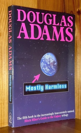 Immagine del venditore per Mostly Harmless: 5th in the 'Hitch Hiker's Guide To The Galaxy' series of books venduto da bbs