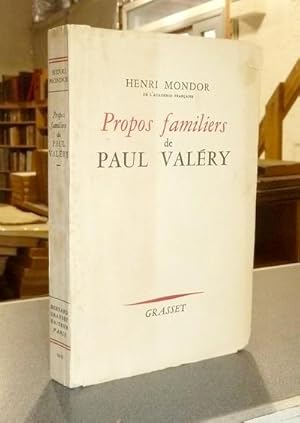 Propos familiers de Paul Valéry