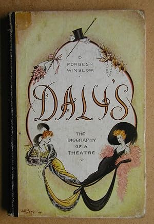 Imagen del vendedor de Daly's: The Biography of a Theatre. a la venta por N. G. Lawrie Books