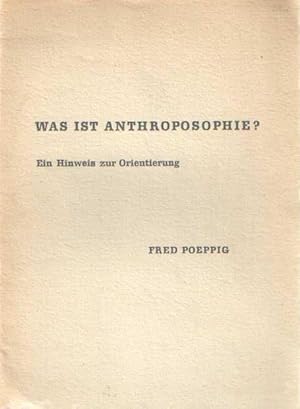 Imagen del vendedor de Was ist Anthroposophie? Ein Hinweis zur Orientierung a la venta por Bij tij en ontij ...