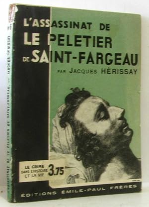 Seller image for L'assassinat de la peletier de saint-fargeau for sale by crealivres