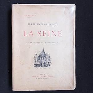 Imagen del vendedor de La Seine. Les Fleuves de France. a la venta por LES MOTS