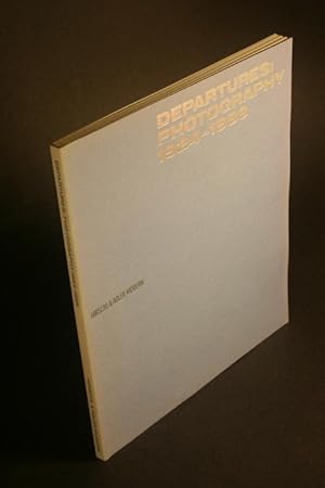 Bild des Verkufers fr Departures : photography 1924-1989. zum Verkauf von Steven Wolfe Books