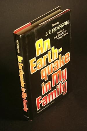 Seller image for An Earthquake in My Family. Translated by Eveline L. Kanes for sale by Steven Wolfe Books