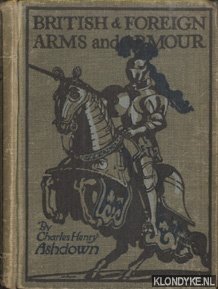 Bild des Verkufers fr British & Foreign Arms and Armour zum Verkauf von Klondyke