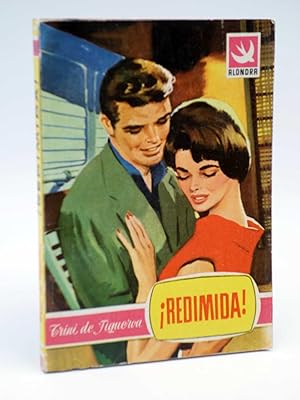COLECCIÓN ALONDRA 354. REDIMIDA (Trini De Figueroa) Bruguera Bolsilibros, 1960