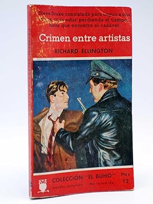 COLECCIÓN EL BUHO 63. CRIMEN ENTRE ARTISTAS (Erle Stanley Gardner) Gerpla, 1958