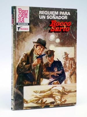 SS SERVICIO SECRETO 1745. REQUIEM PARA UN SOÑADOR (Rocco Sarto) Bruguera Bolsilibros, 1984