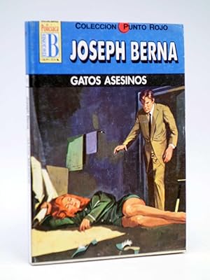 PUNTO ROJO 61. GATOS ASESINOS (Joseph Berna) B, 1995