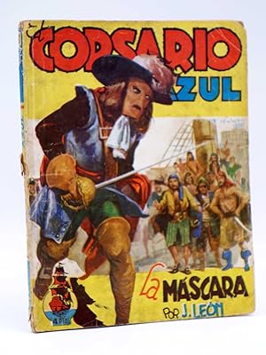 EL CORSARIO AZUL 2. LA MÁSCARA (J. León) Cliper, 1949