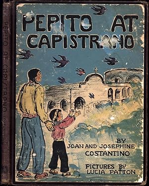 Seller image for Pepito at Capistrano for sale by Cat's Curiosities
