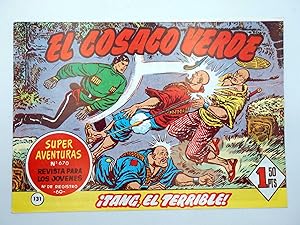 EL COSACO VERDE 131. TANG EL TERRIBLE (Mora / Costa) Herederos M. Gago, 1990. FACSIMIL