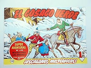 EL COSACO VERDE 138. ESCALONES MISTERIOSOS (Mora / Costa) Herederos M. Gago, 1990. FACSIMIL