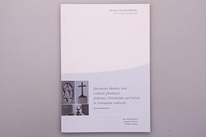 Seller image for EUROPEAN IDENTITY AND CULTURAL PLURALISM. Judaism, Christianity and Islam in European Curricula for sale by INFINIBU KG