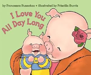 Seller image for I Love You All Day Long (Paperback or Softback) for sale by BargainBookStores