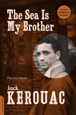 Immagine del venditore per The Sea Is My Brother: The Lost Novel (Paperback or Softback) venduto da BargainBookStores