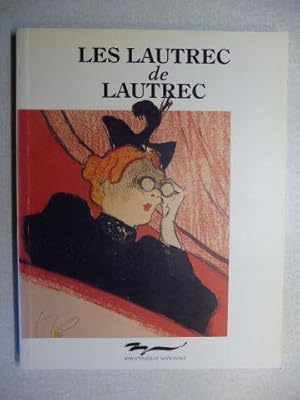 Seller image for LES LAUTREC DE LAUTREC - Toulouse-Lautrec Les Estampes et les Affiches de la Bibliotheque Nationale / Prints and Posters from the Bibliotheque Nationale *. Francais / English. for sale by Antiquariat am Ungererbad-Wilfrid Robin