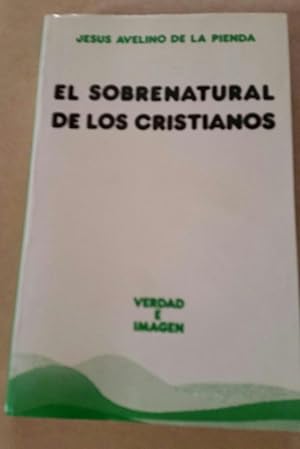 Imagen del vendedor de El sobrenatural de los cristianos a la venta por La Leona LibreRa