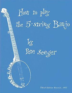 Seller image for How To Play The 5-String Banjo (Paperback) for sale by Grand Eagle Retail