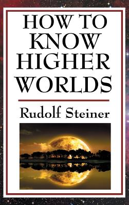 Seller image for How to Know Higher Worlds (Hardback or Cased Book) for sale by BargainBookStores
