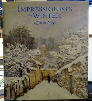 Image du vendeur pour Impressionists in Winter - Effets de Neige (Phillips Coll. Washington) mis en vente par ANTIQUARIAT H. EPPLER