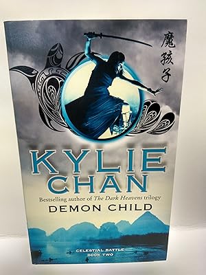 Image du vendeur pour Demon Child: Celestial Battle: Book Two (Celestial Battle Trilogy) mis en vente par Fleur Fine Books