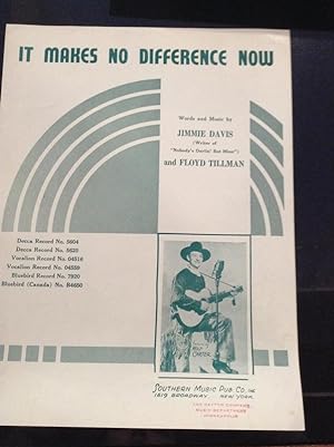Seller image for It Makes No Difference Now (Words/Piano/Guitar Chords) [Sheet Music] for sale by Eat My Words Books