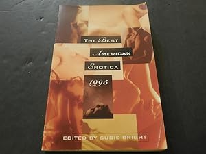 Seller image for The Best American Erotica 1995 Edited by Susie Bright 1995 SC for sale by Joseph M Zunno