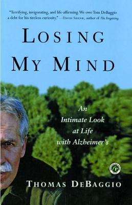Seller image for Losing My Mind: An Intimate Look at Life with Alzheimer's (Paperback or Softback) for sale by BargainBookStores