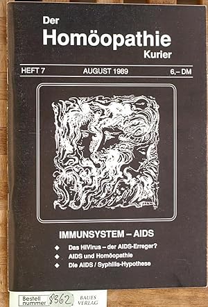 Der Homöopathie-Kurier. Heft 7 / August 1989 Immunsystem - Aids.